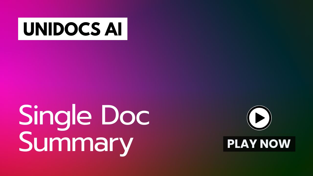 UniDocs AI - Single Doc Summary